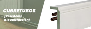 banner blog cubretubos y radiador con tubos de calefacción